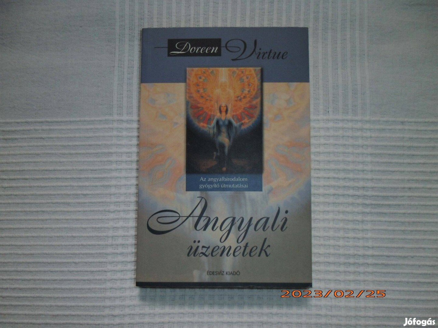 Doreen Virtue Angyali üzenetek