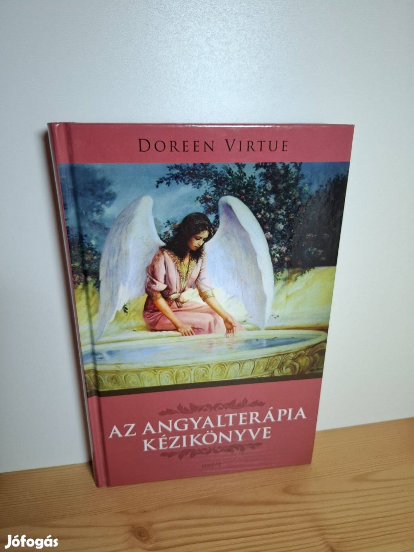 Doreen Virtue: Az angyalterápia kézikönyve