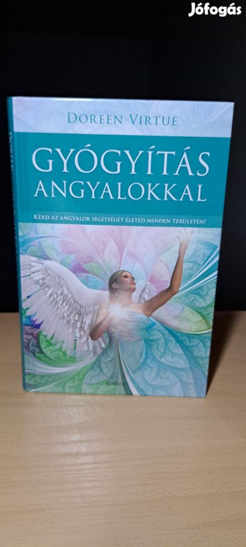 Doreen Virtue: Gyógyítás angyalokkal