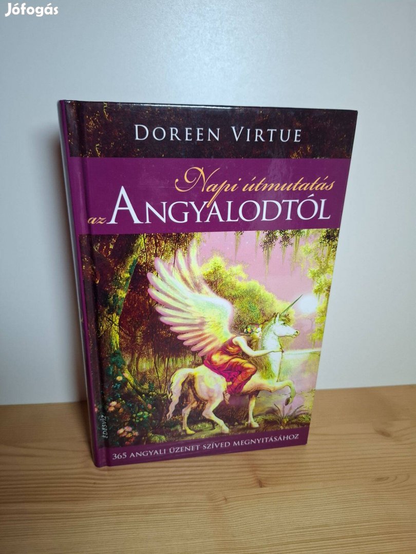 Doreen Virtue: Napi útmutatás az Angyalodtól