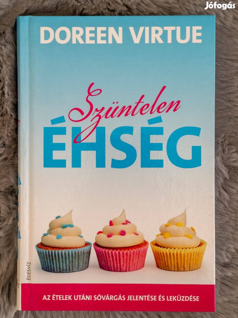 Doreen Virtue, Szüntelen éhség, teljesen Új állapotú könyv