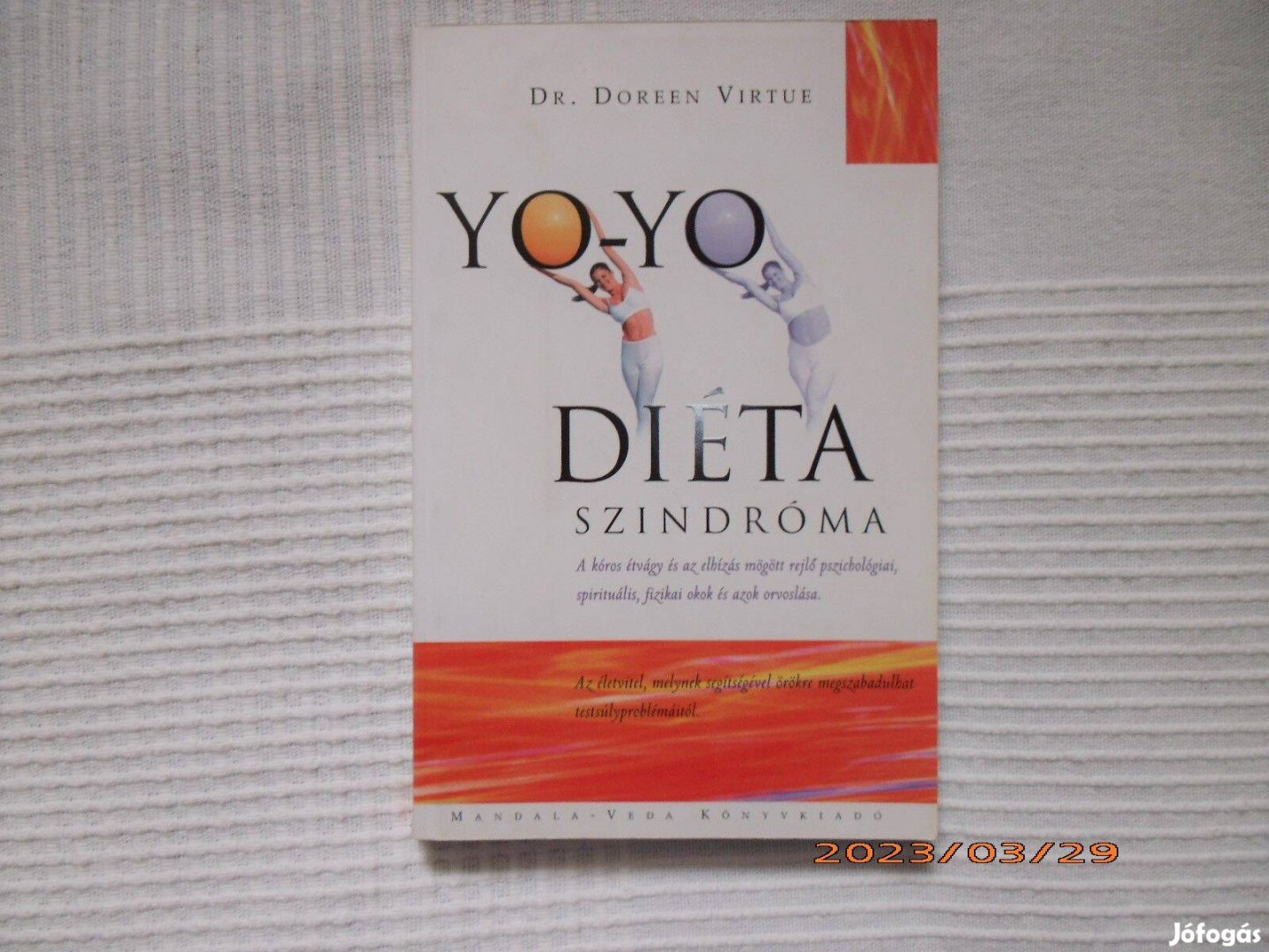 Doreen Virtue: Yo-yo diéta szindróma