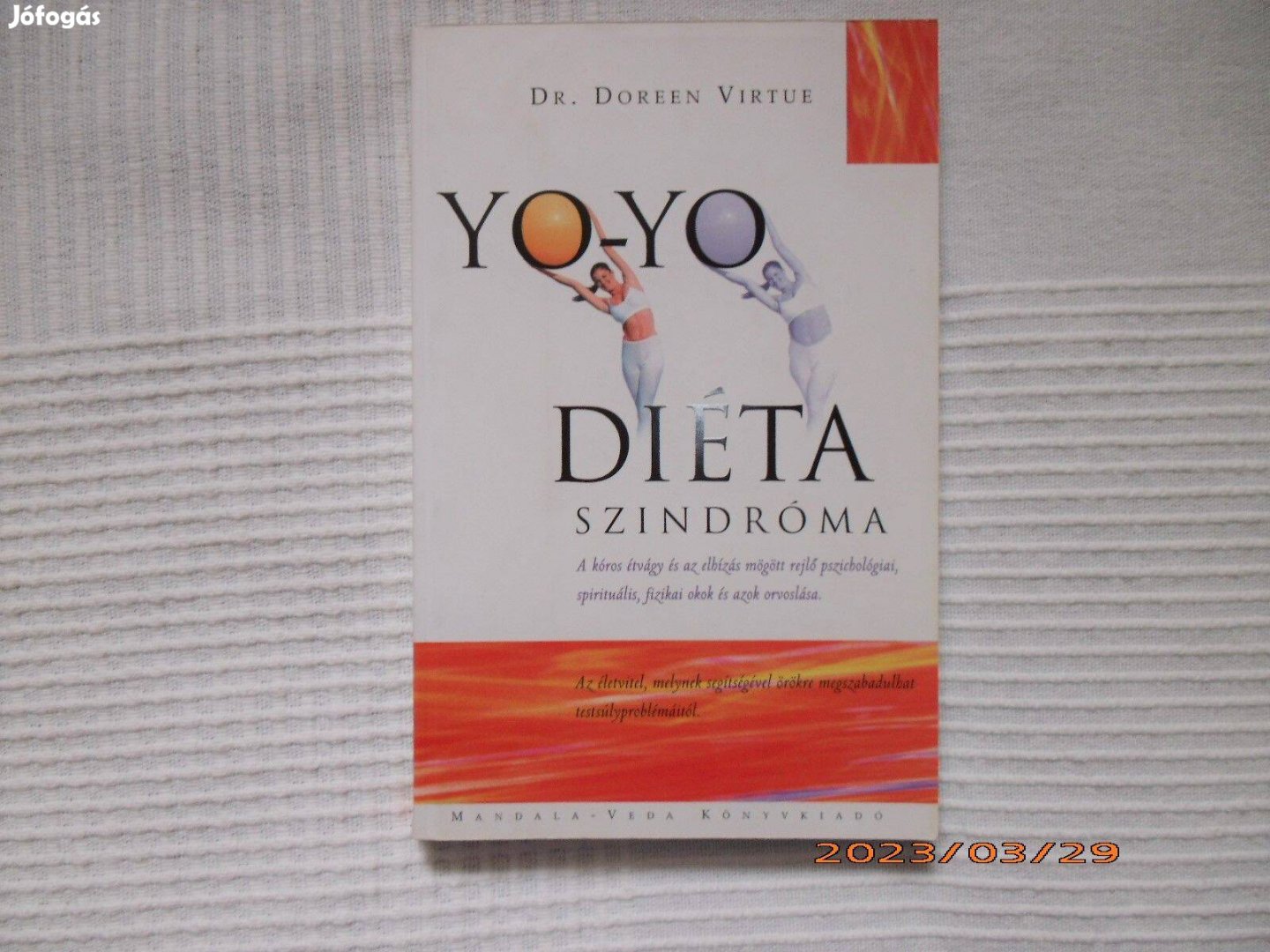 Doreen Virtue: Yo-yo diéta szindróma