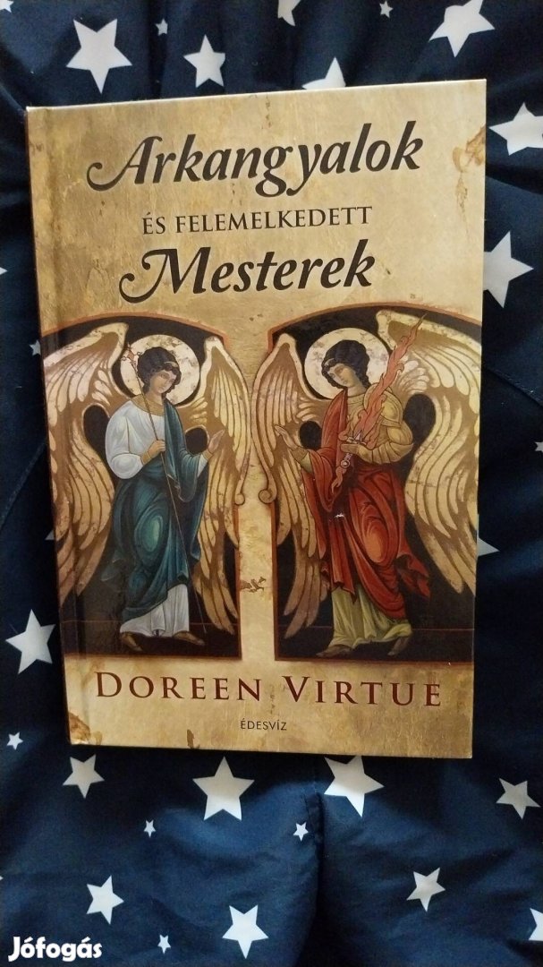 Doreen Virtue - Arkangyok és Felemelkedett mesterek