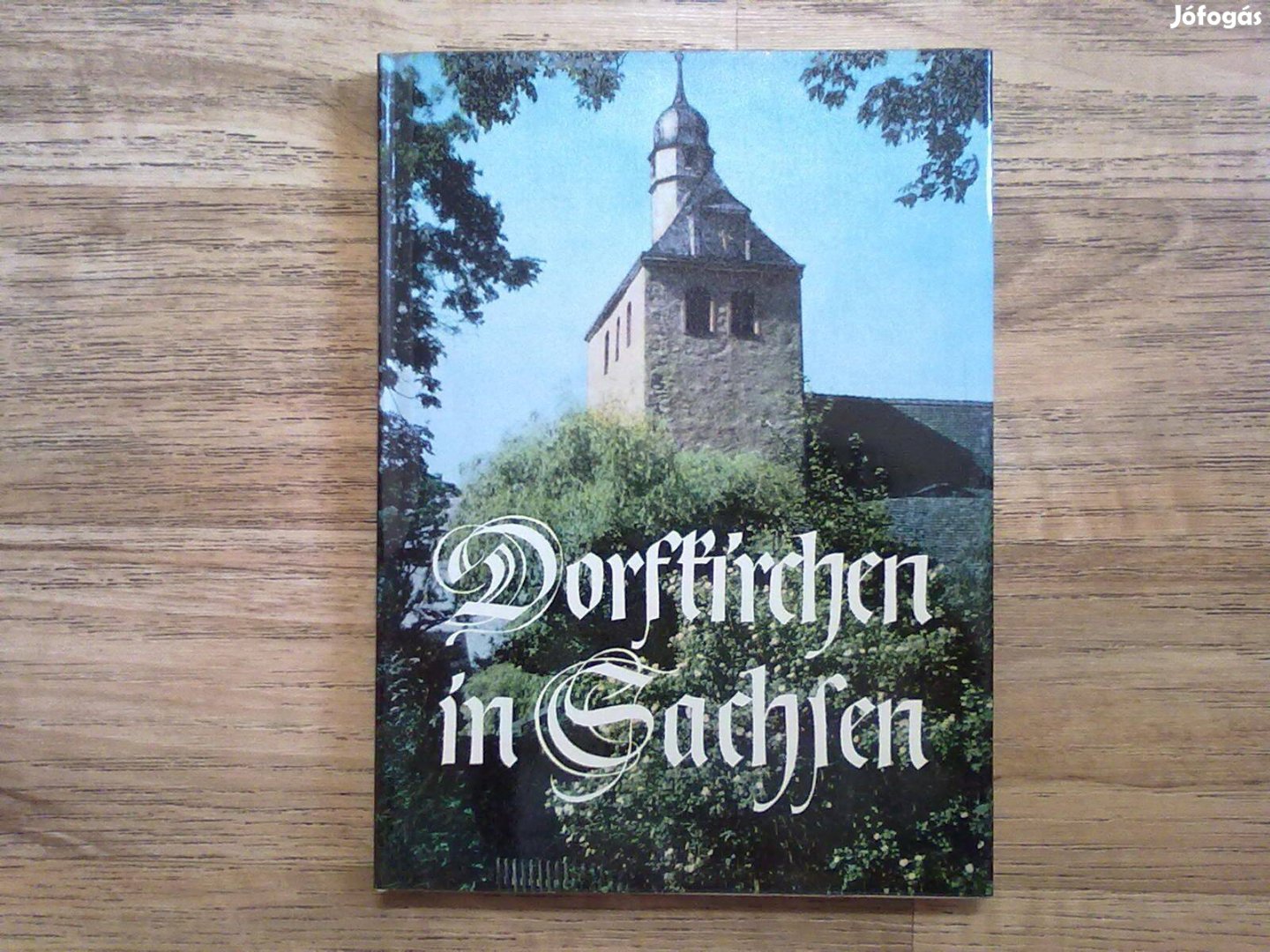 Dorfkirchen in Sachsen (Evangelische Verlagsanstalt Berlin, 1966.)