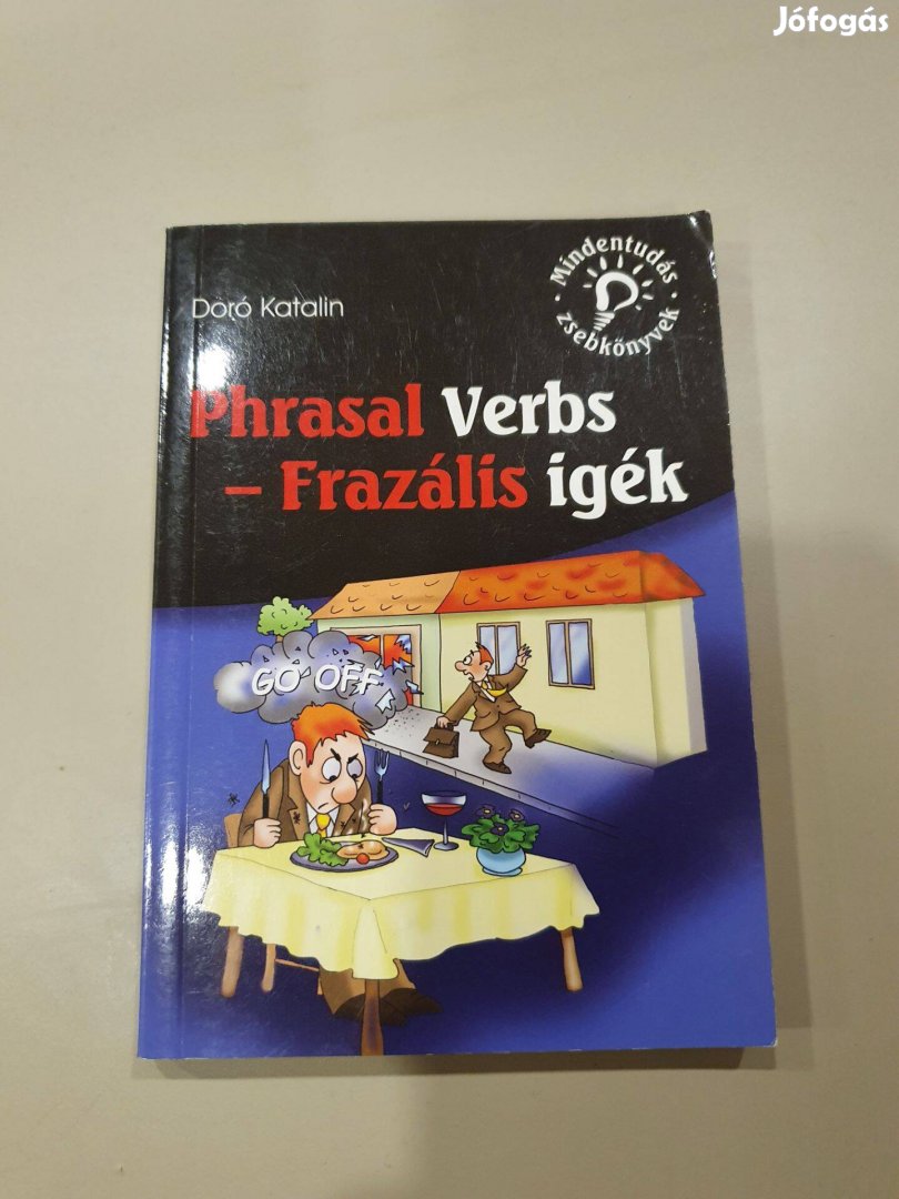 Doró Katalin - Phrasal verbs (Frazális igék)