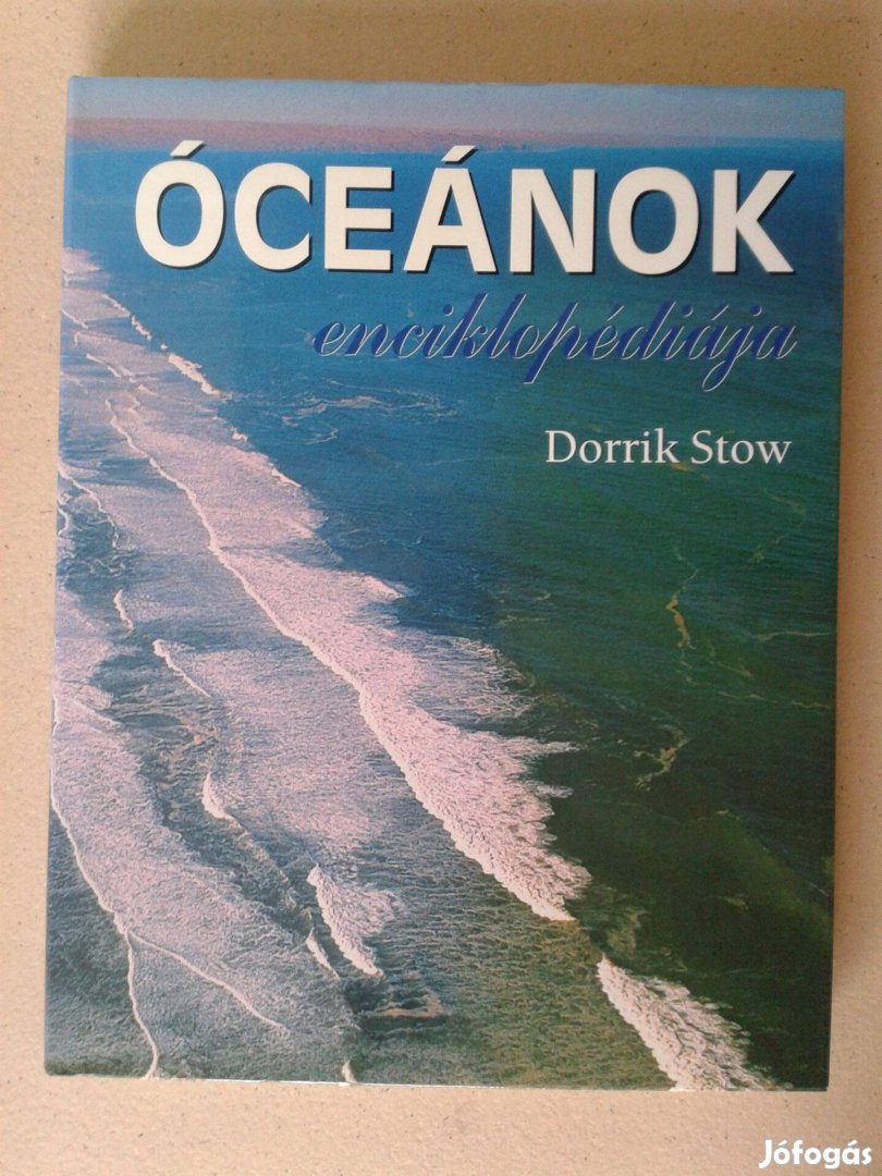 Dorrik Stow Óceánok enciklopédiája
