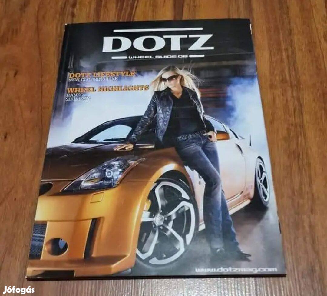 Dotz Magazin Bemutató SZÁM #1 2007 Ritkaság!