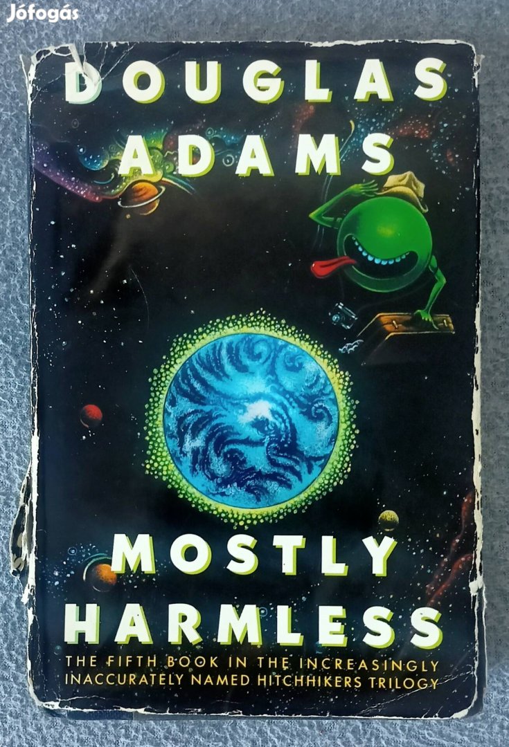 Douglas Adams Mostly harmless "ritkaság"