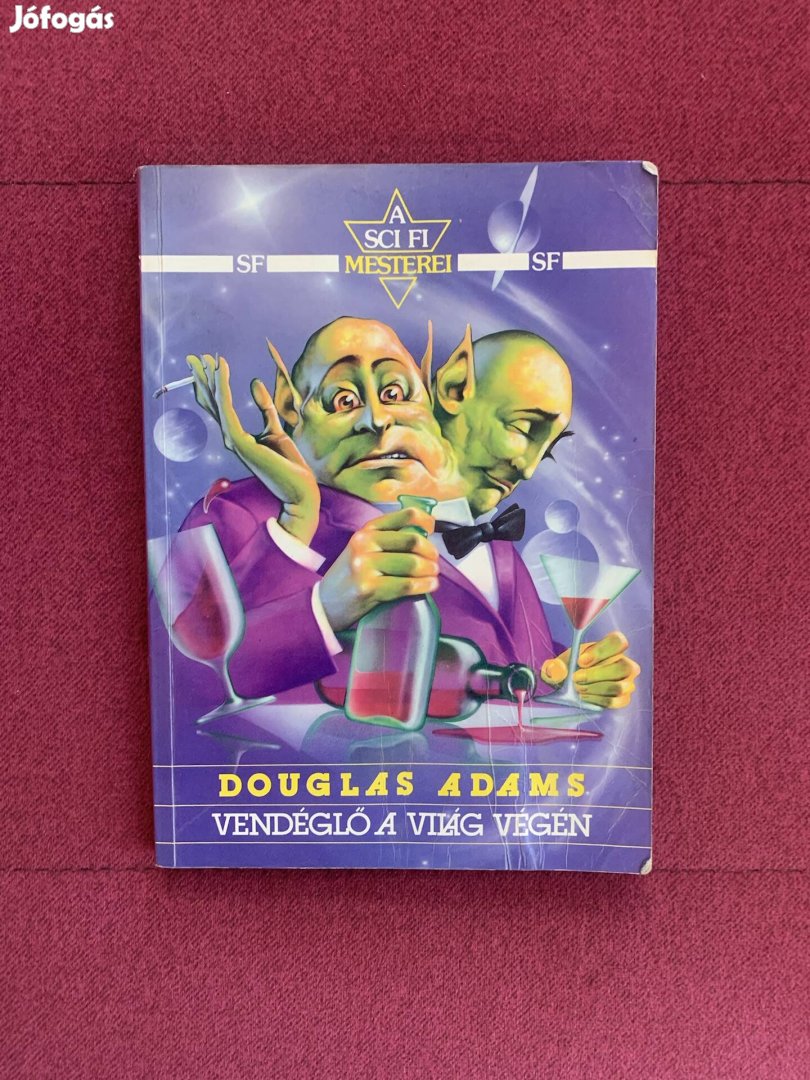 Douglas Adams - Vendéglő a világ végén 