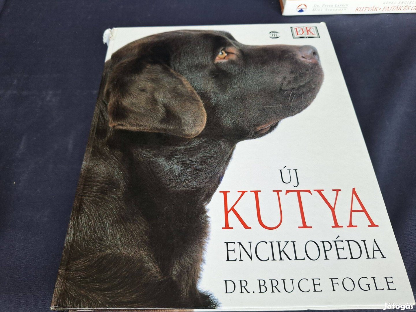 Dr.Bruce Fogle: Új kutya enciklopédia. 8900.-Ft