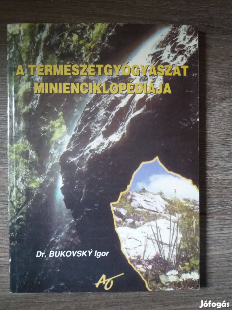 Dr.Bukovsky Igor: A természetgyógyászat minienciklopédiája