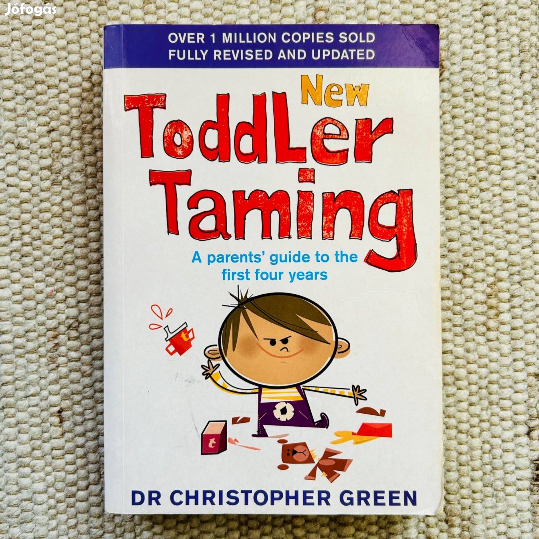 Dr Christopher Green- New toddler taming (angol nyelvű konyv)