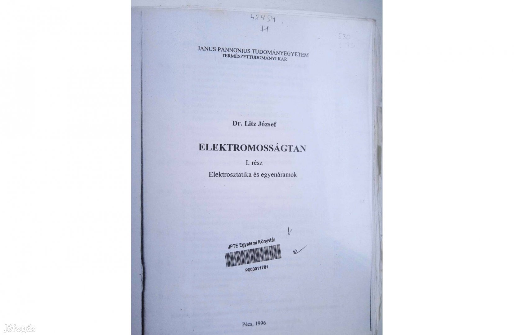 Dr.Litz József - Elektromosságtan , I.rész ( elektrosztatika )