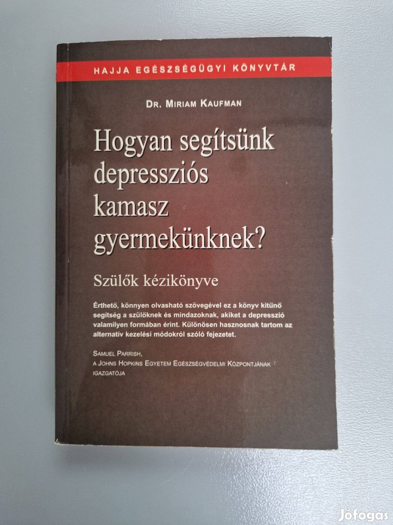 Dr Miriam Kaufman: Hogyan segítsünk depressziós kamasz gyermekünknek?