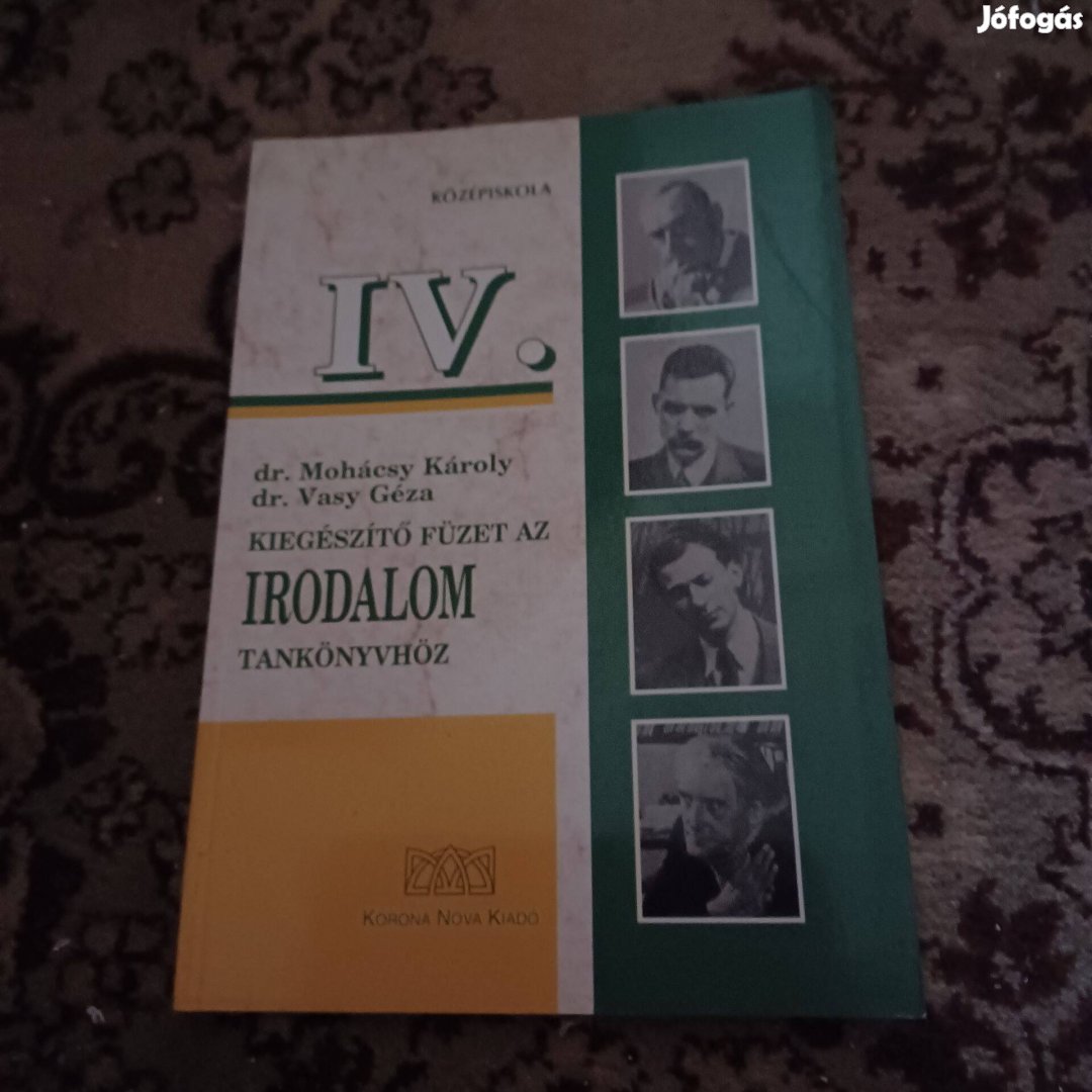 Dr.Mohácsy Károly,Dr.Vasy Géza-Kiegészítő füzet az irodalom tankönyv