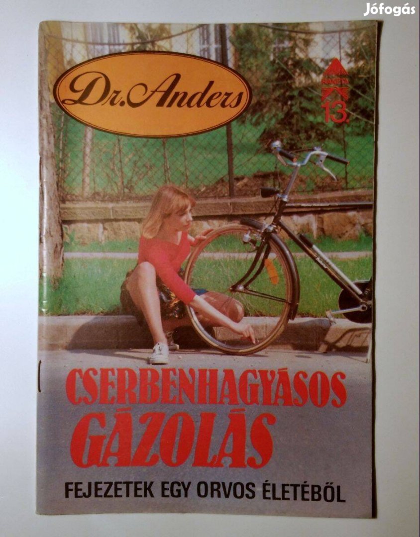 Dr. Anders 13. Cserbenhagyásos Gázolás (Alexa Alexandra) 1991 (6kép+ta