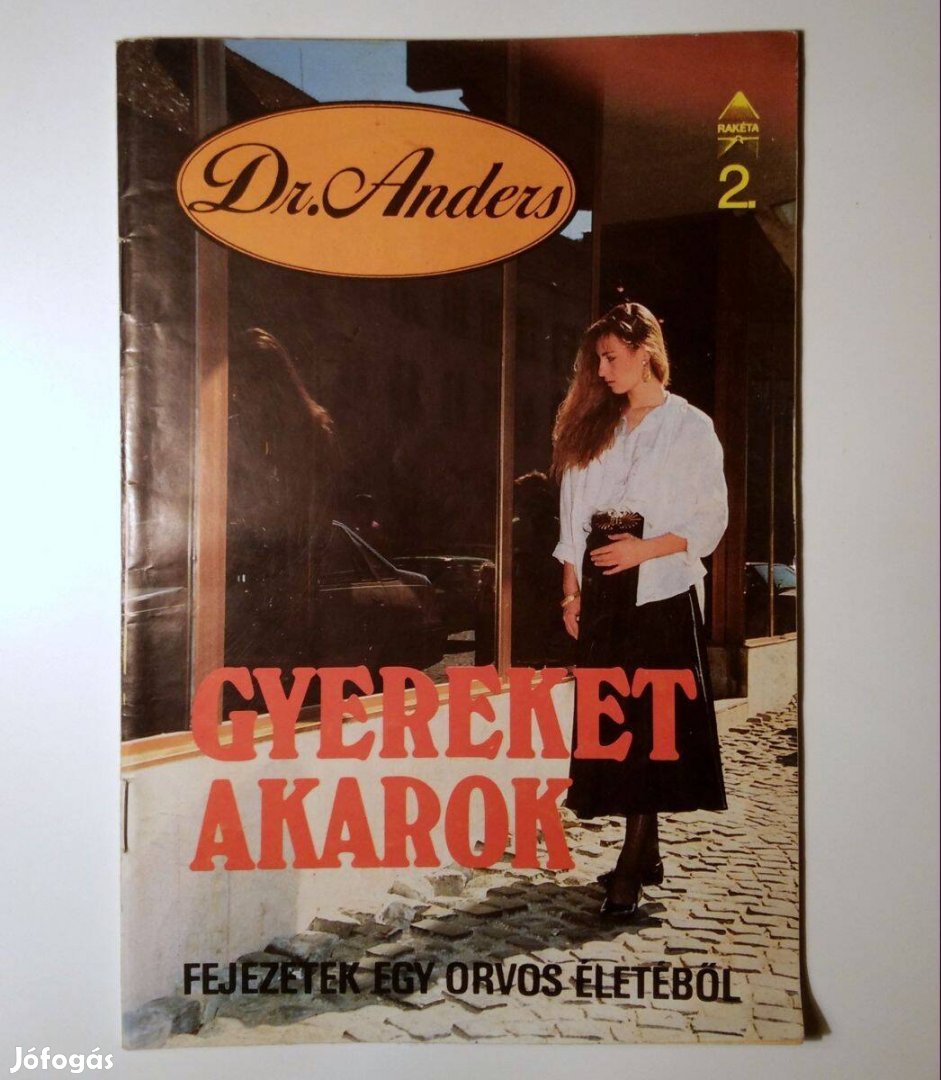 Dr. Anders 2. Gyereket Akarok (Alexa Alexandra) 1990 (6kép+tartalom)