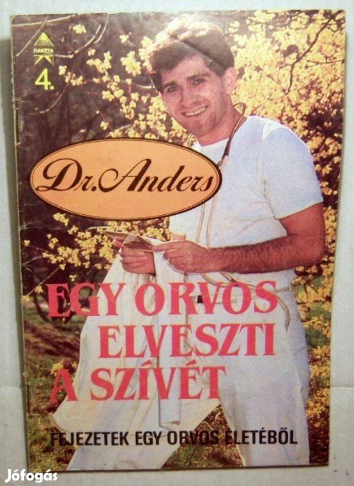 Dr. Anders 4. Egy Orvos Elveszti a Szívét (Alexa Alexandra) 2kép+tarta