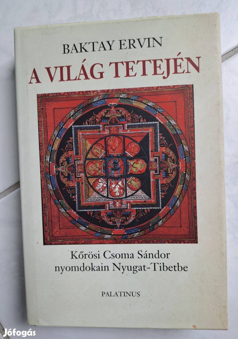 Dr. Baktay Ervin: A világ tetején (2005)