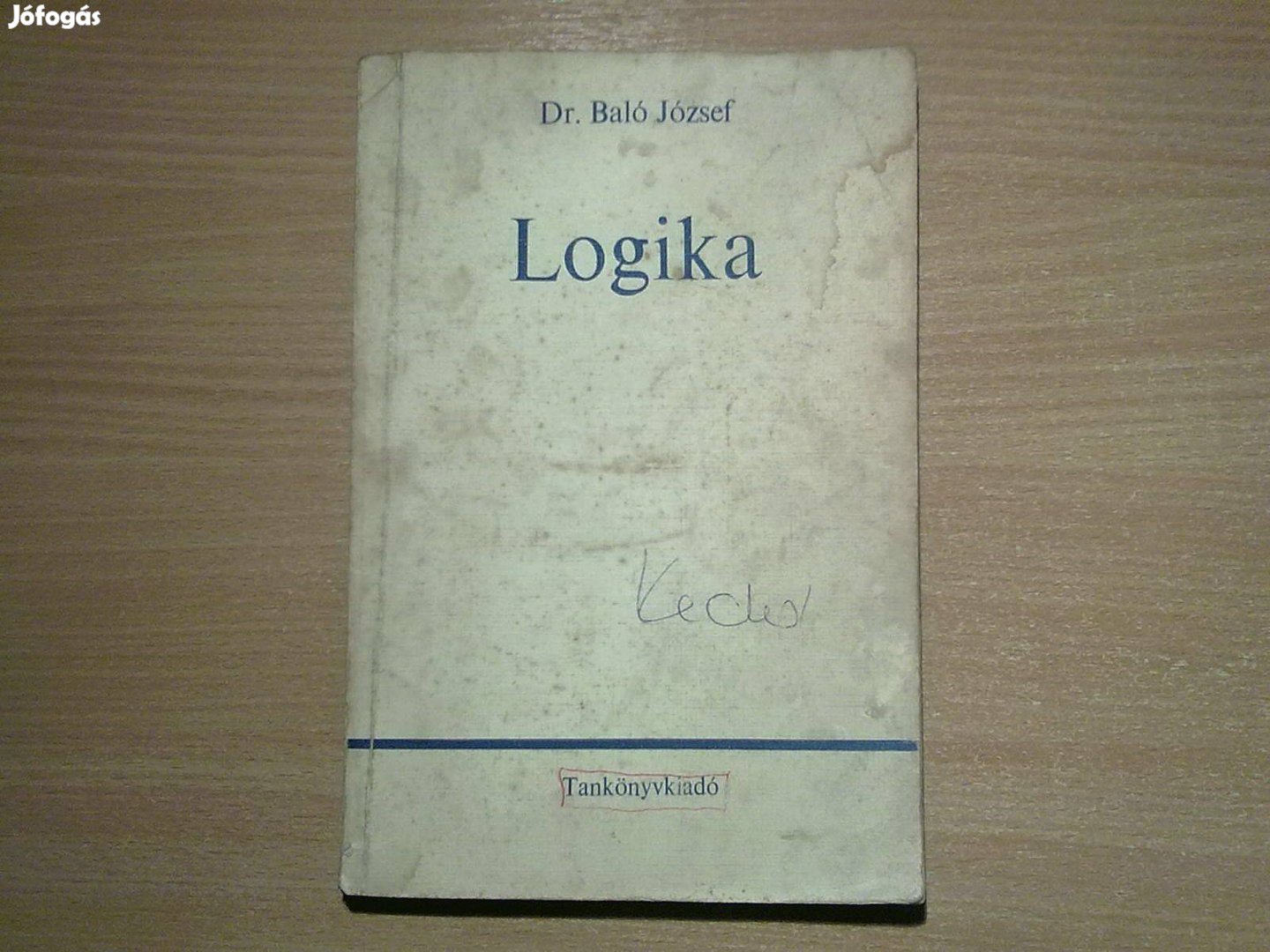 Dr. Baló József: Logika