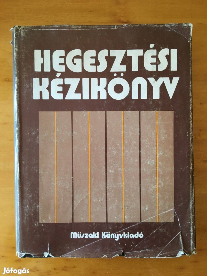 Dr. Baránszky-Jób Imre: Hegesztési kézikönyv