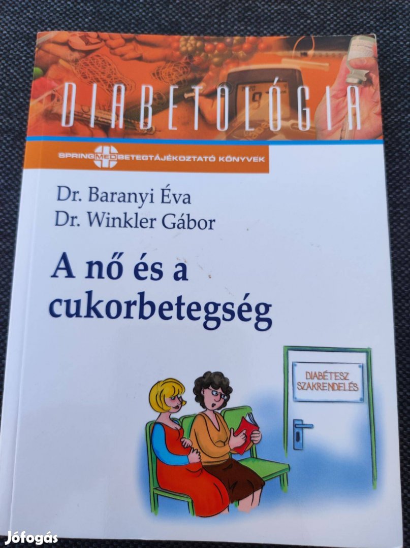 Dr. Baranyi - Dr. Winkler: A nő és a cukorbetegség c. könyv