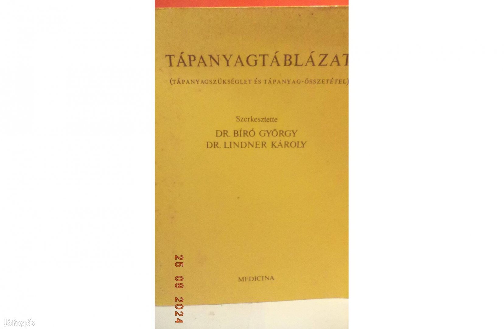 Dr. Bíró György - Dr. Lindner Károly: Tápanyagtáblázat