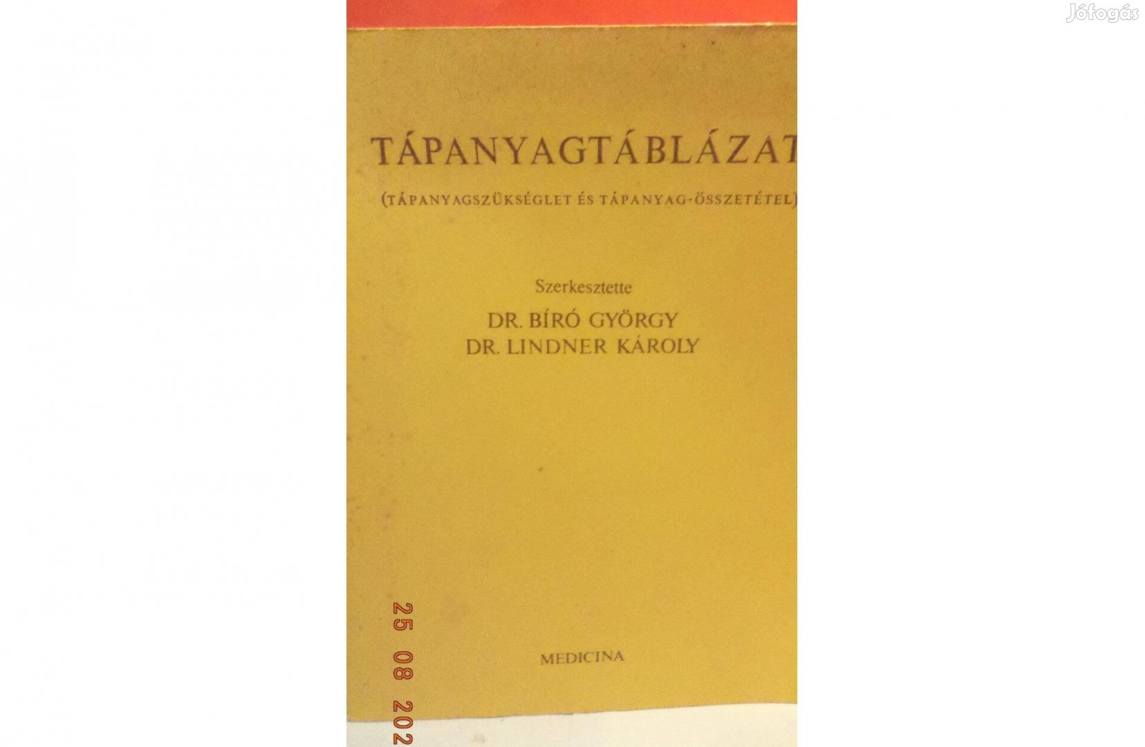 Dr. Bíró György - Dr. Lindner Károly: Tápanyagtáblázat