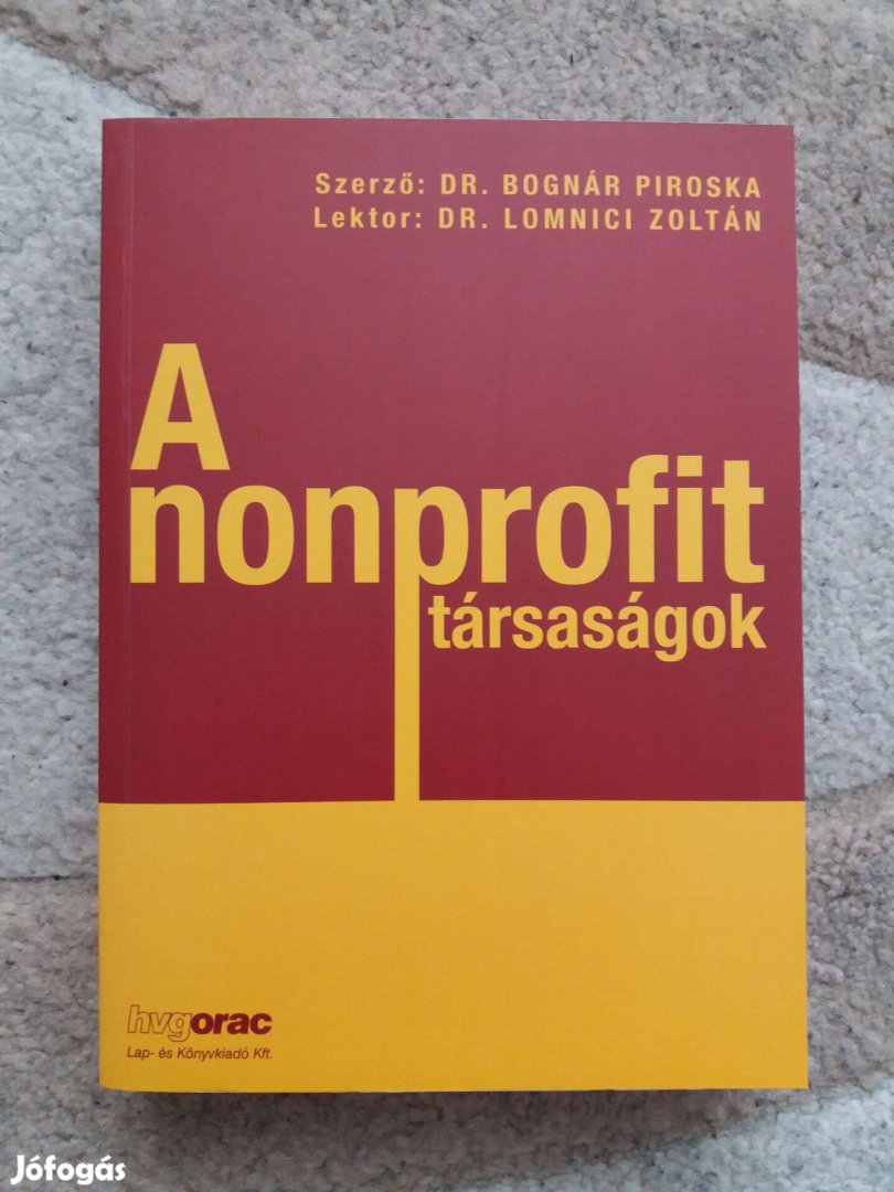 Dr. Bognár Piroska: A nonprofit társaságok