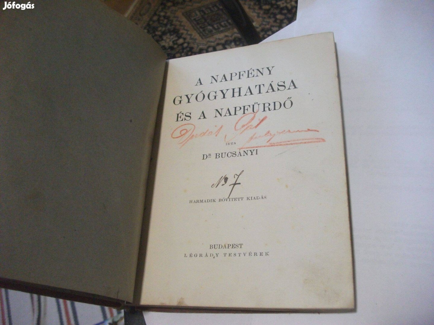 Dr. Bucsányi Gyula - A napfény gyógyhatása és a napfürdő 1913 napozás