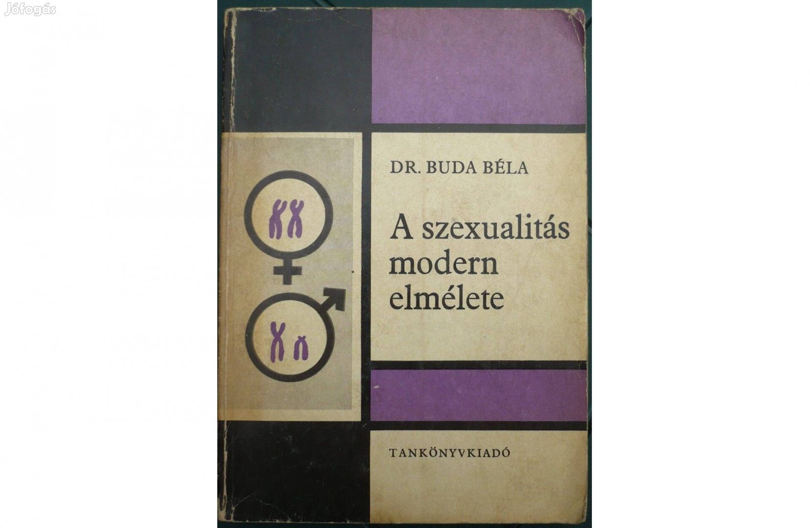 Dr. Buda Béla - A szexualitás modern elmélete