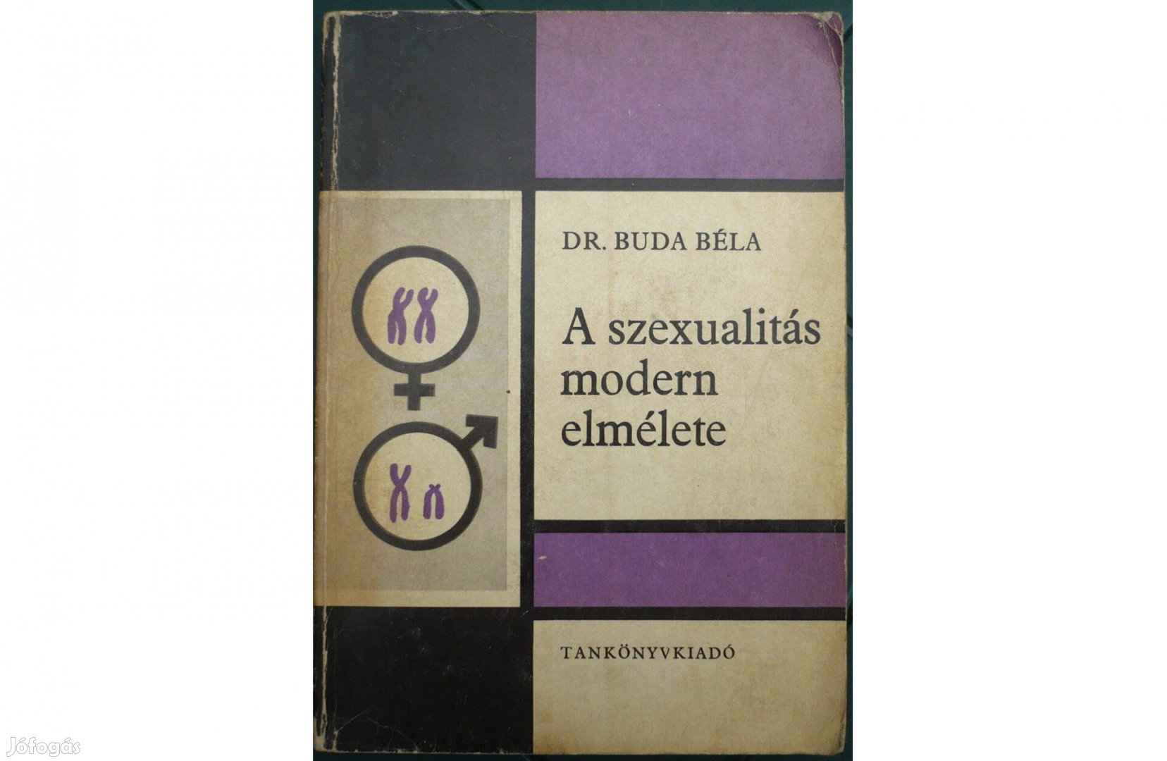 Dr. Buda Béla - A szexualitás modern elmélete