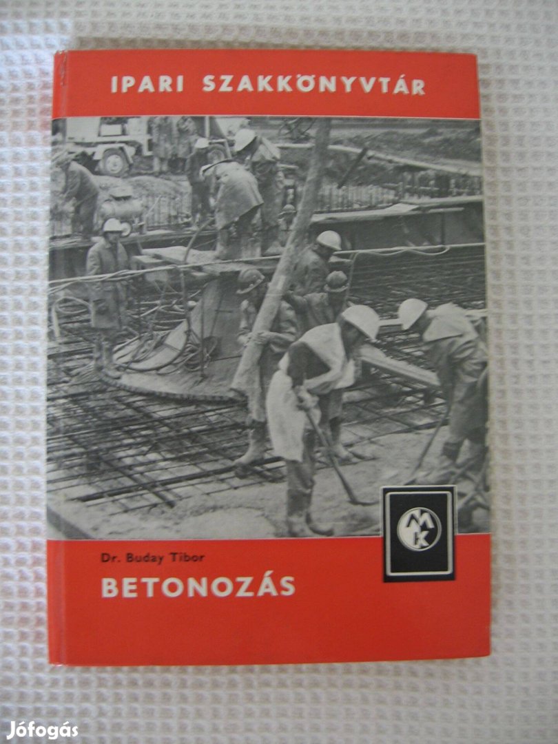 Dr. Buday György: Betonozás, könyv