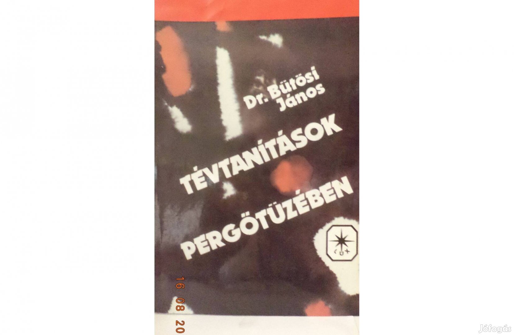 Dr. Bütösi János: Tévtanítások pergőtüzében