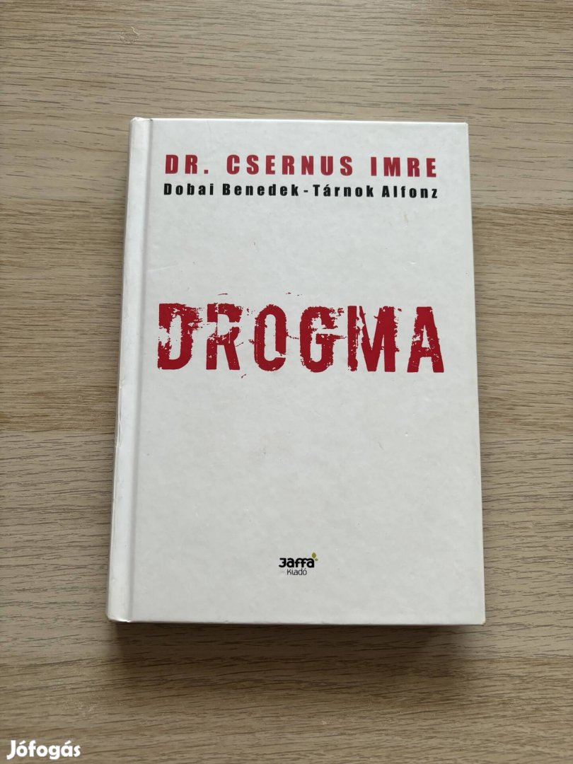 Dr. Csernus Imre - Drogma 