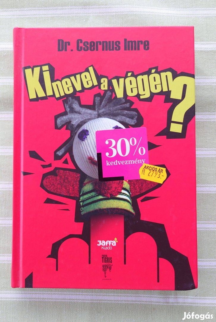 Dr. Csernus Imre - Ki nevel a végén?
