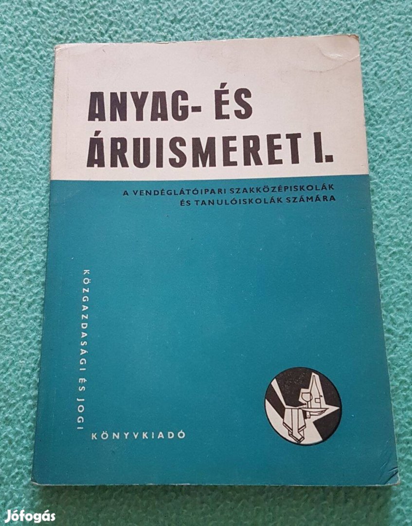 Dr. Csuzy Pálné - Dr. Ravasz László: Anyag- és áruismeret I