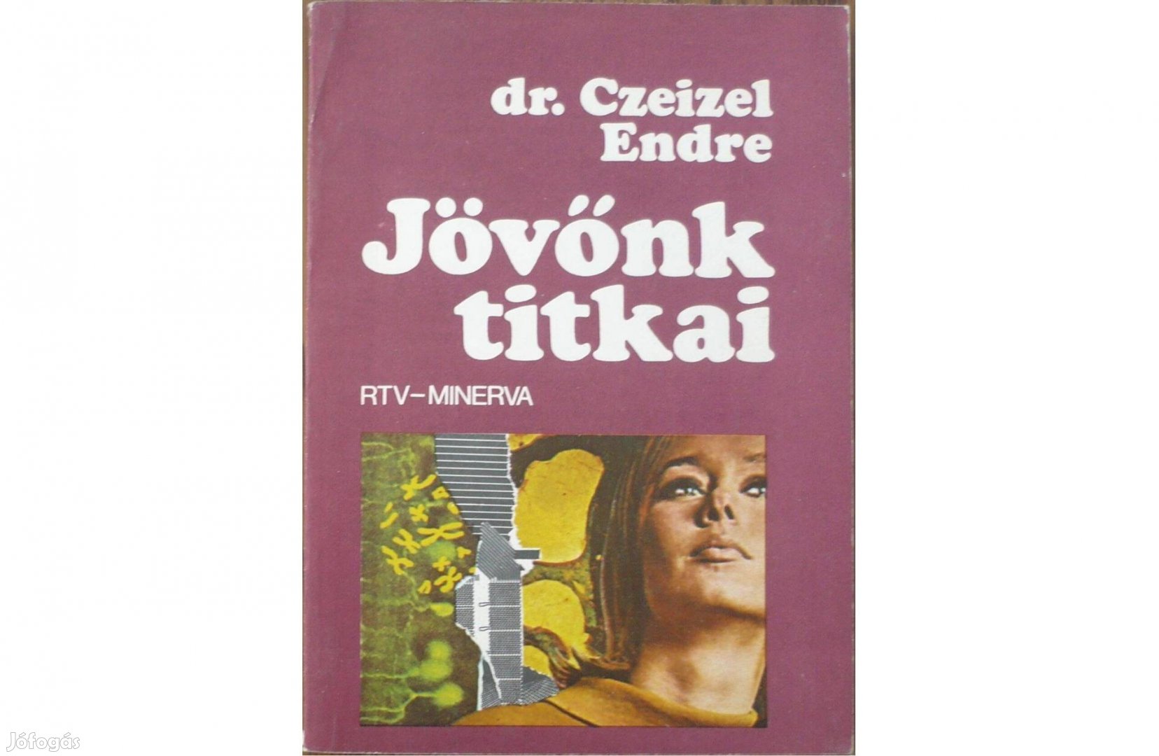 Dr. Czeizel Endre: Jövőnk titkai