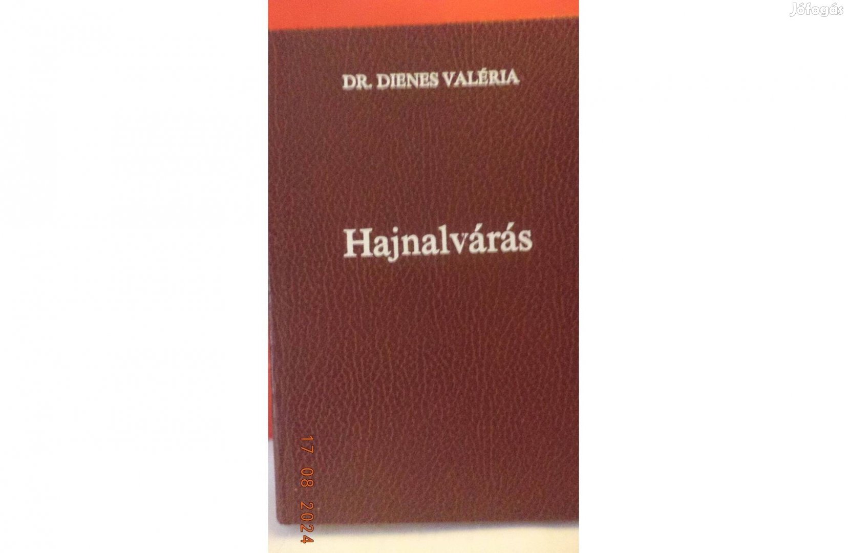 Dr. Dienes Valéria: Hajnalvárás