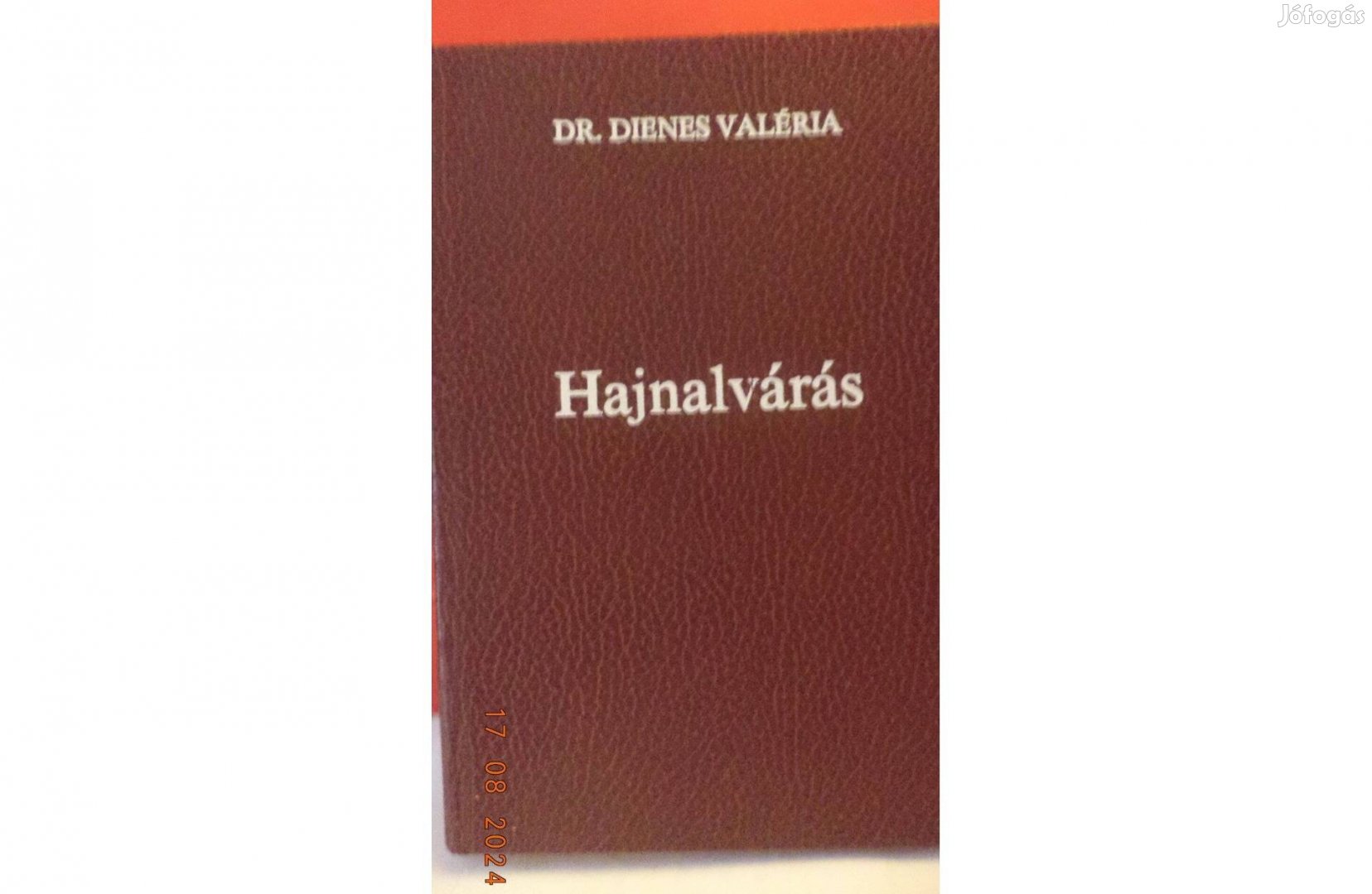 Dr. Dienes Valéria: Hajnalvárás