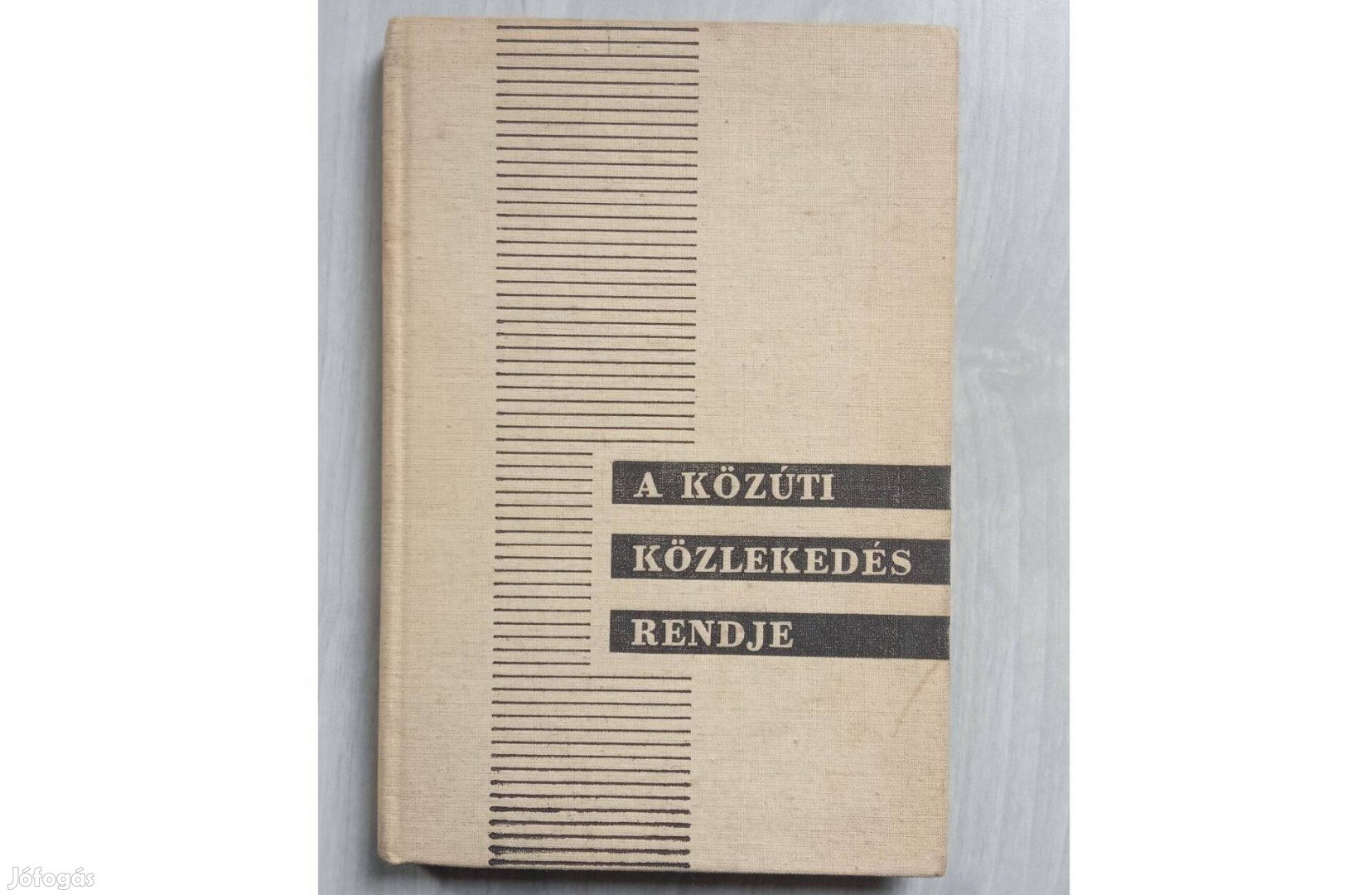 Dr. Dömény István Dr. Markos Jenő A közúti közlekedés rendje 1963