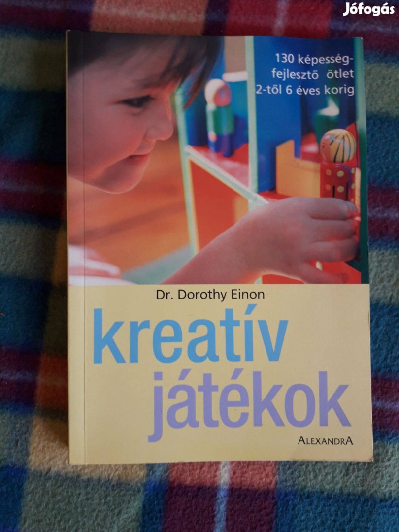 Dr. Dorothy Einon: Kreatív játékok