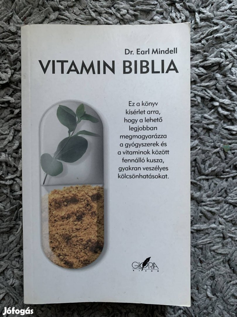 Dr. Earl Mindell - Vitamin biblia