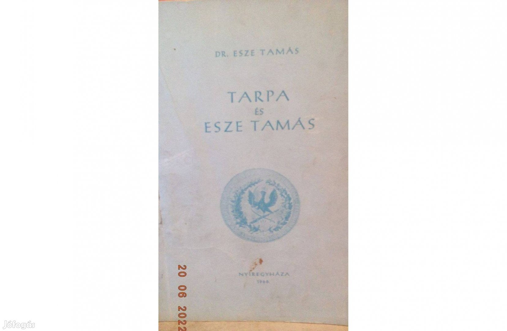 Dr. Esze Tamás: Tarpa és Esze Tamás