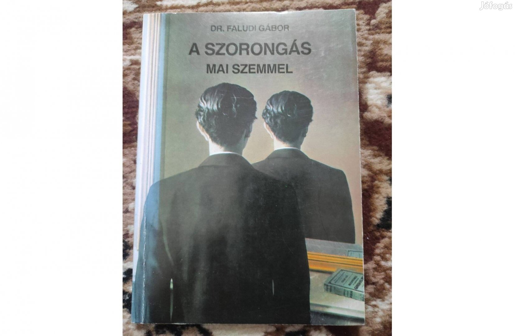 Dr. Faludi Gábor A szorongás mai szemmel