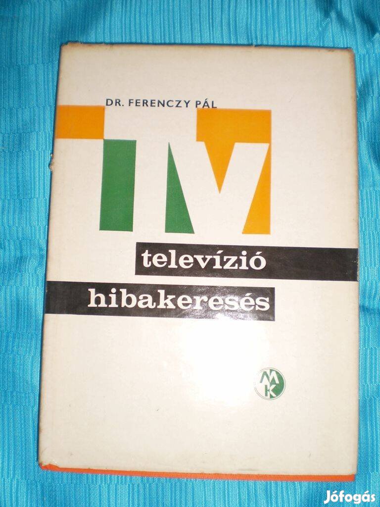 Dr. Ferenczy Pál : Televízió hibakeresés