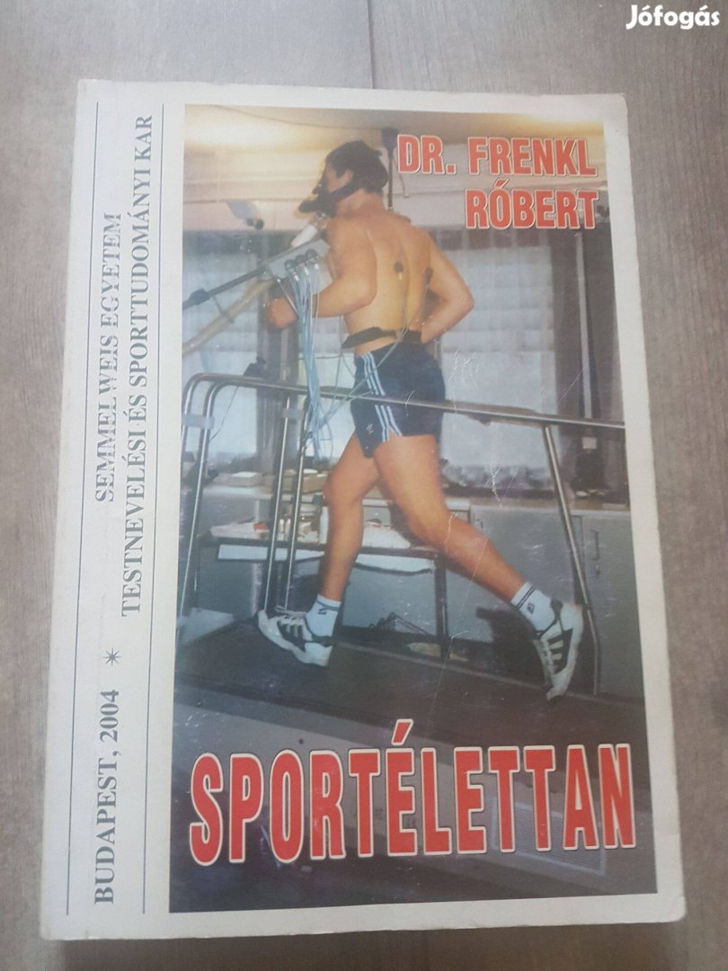 Dr. Freknkl Róbert: Sportéélettan