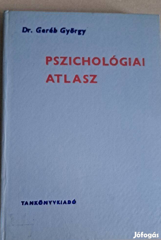 Dr. Geréb György Pszichológiai atlasz