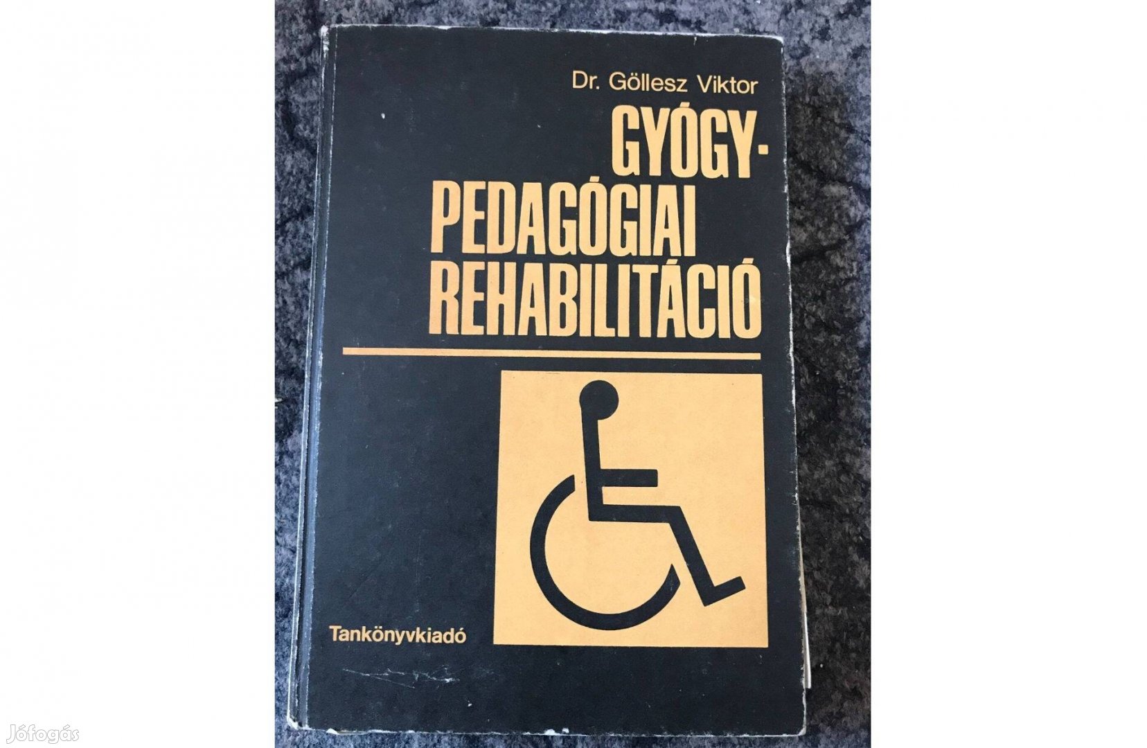 Dr. Göllesz Viktor:Gyógypedagógiai rehabilitáció Tankönyvkiadó 1985